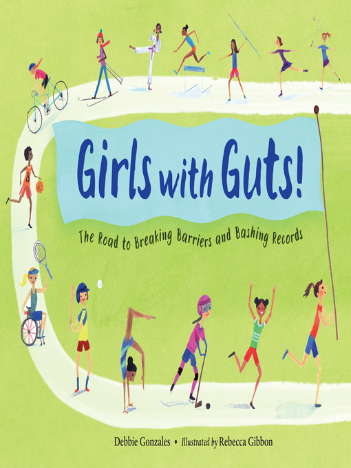 Title details for Girls with Guts! by Debbie Gonzales - Available